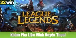Khám Phá Liên Minh Huyền Thoại – Tựa Game MOBA Huyền Thoại