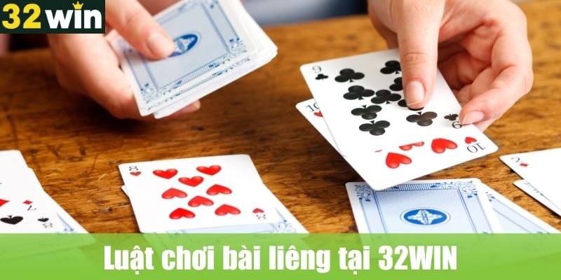 Luật chơi bài liêng tại 32WIN
