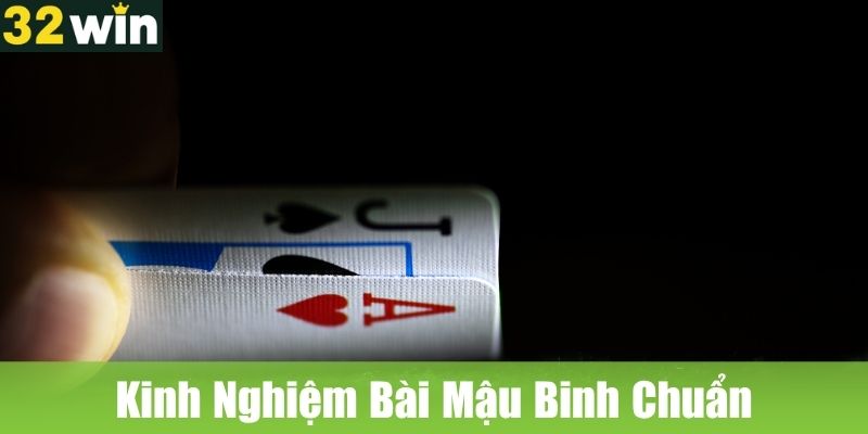 Luật Chơi Và Kinh Nghiệm Bài Mậu Binh Chuẩn Tại 32WIN